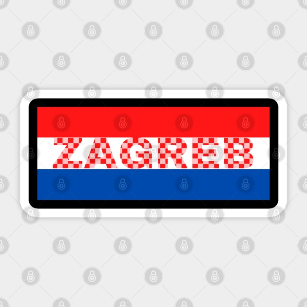 Zagreb City in Croatia Sticker by aybe7elf